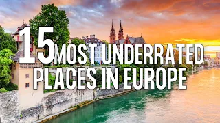 15 Most Underrated Places in Europe You NEED to Visit | Hidden Gems in Europe