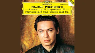 Brahms: 6 Piano Pieces, Op. 118 - II. Intermezzo in A