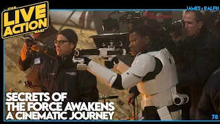 Secrets of The Force Awakens: A Cinematic Journey LIVE Review!