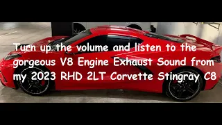 Starting Engine Exhaust Sound from a MY2023 RHD 2LT Corvette Stingray C8