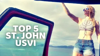 What to do in St. John | Top 5 Things To Do | US Virgin Islands