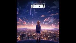 SABAI & Hoang - North Star (Feat. Casey Cook) [Lyrics Video] (Release)