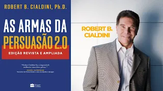 As armas da persuasão 2.0 - Robert B. Cialdini | Audio Livro Completo | Audio Book Completo