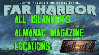 Fallout 4 Far Harbor DLC Islanders Almanac Magazine Locations