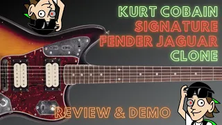 Kurt Cobain Signature Fender Jaguar Clone Review and Demo