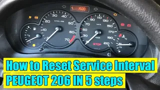 How to reset Service Interval (Oil Service) on Peugeot 206, 307, 406, 607 in 5 simple steps