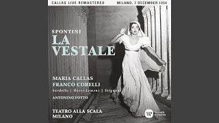 La Vestale, Act 3: "Cinna, l'arme che fan? (Licinius, Cinna, Chief Priest, Chorus) (Live)