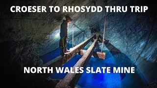 Croeser to Rhosydd North Wales Slate Mine