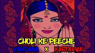 Choli Ke Peeche Kya Hai - Khalnayak | KARTAVYA | VANDANA | REFIX [2020]