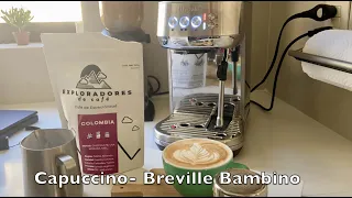 My Capuccino Coffee Morning Routine - Breville Bambino