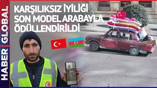 Azerbaycan'dan Gelen Yardımın Simgesi Olmuştu: Server Beşirli'ye Otomobil Hediye Edildi