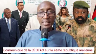 Ibou Sy - Communiqué de la CÉDÉAO sur la 4ème république malienne.