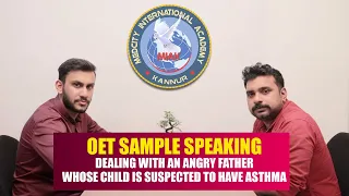 OET Sample speaking: Dealing with an angry father whose child is suspected to have asthma