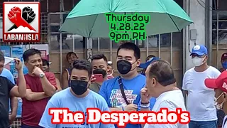 The Desperado's | Laban para sa ISLA