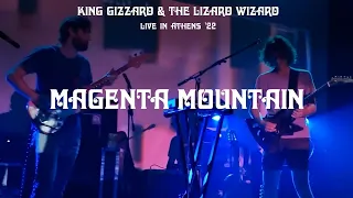 King Gizzard & The Lizard Wizard - Magenta Mountain (Live in Athens 2022)