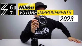 Nikon Z6II and Nikon Z7II - Future  Improvements  - Nikon Z6III Nikon Z7III