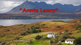 "Annie Laurie"  (An old Scottish song) A capella chorus