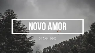 Novo Amor - State Lines (Lyrics Video)