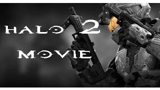 Halo 2 Anniversary Movie [1080p] [FULL HD]