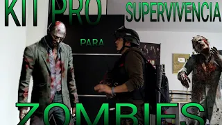 KIT PRO  DE SUPERVIVENCIA  ZOMBIS