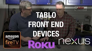 Tablo DVR Front End Options - Cord Cutting and Streaming Video