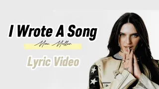 I Wrote A Song - Mae Muller (Lyric Video)