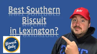 Best Southern Biscuit in Town?| Biscuit Belly | Lexington Kentucky