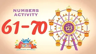 Endless Number Video 61 - 70 : Fun Math Activities For Kids | Counting