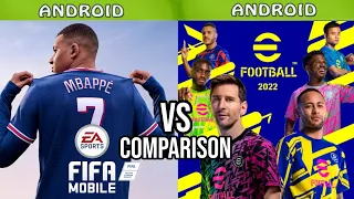 FIFA Mobile 22 Vs eFootball 2022 Android