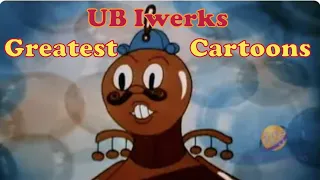 UB Iwerks - Kids Greatest Cartoons Compilation