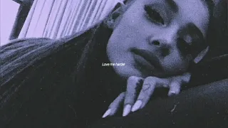 Love me harder//Sped Up