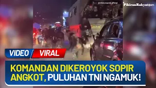 Danyonif Dikeroyok Sopir Angkot, Puluhan Prajurit TNI AD Mengamuk di Cicurug, Sukabumi