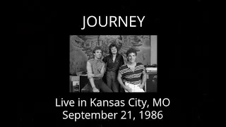 Journey - Live in Kansas City, MO (Live 9/21/86) Raised on Radio Tour '86