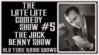 THE JACK BENNY SHOW COMEDY OLD TIME RADIO SHOWS #5