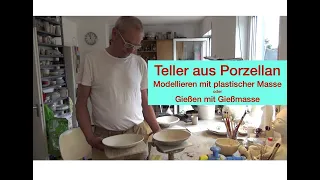 Porzellanteller. Modellieren oder Gießen