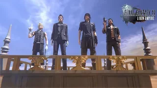 Final Fantasy XV: A New Empire – Assemble