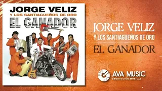 Jorge Veliz y Los Santiagueños de Oro │ El Ganador (ÁLBUM/CD COMPLETO)