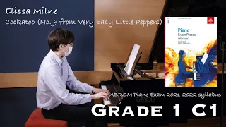 Grade 1 C1 | Elissa Milne - Cockatoo | ABRSM Piano Exam 2021-2022 | Stephen Fung 🎹