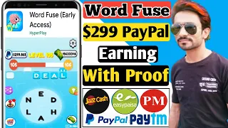 Word Fuse $299 PayPal - Earning With Proof - Make money online - Earning app review - Earnin app