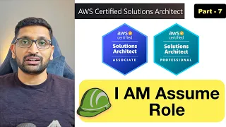 AWS Solution Architect | IAM Assume Role - Part 7