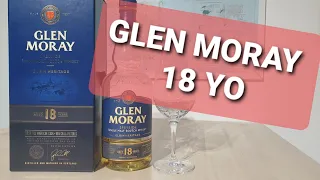 #вискипанорама #glenmoray #whisky Виски обзор 202. Glen Moray 18 YO , 47.2% alc