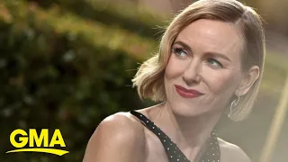 Naomi Watts gets candid about ageism in Hollywood