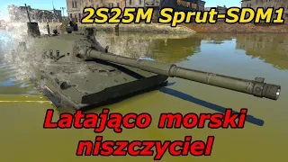 W końcu termo na Sprucie | 2S25M Sprut-SDM1 | War Thunder gameplay PL