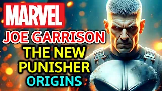 New Punisher Origins - More Arrogant, Reckless, Impulsive & Vengeful Than Frank Castle, Joe Garrison