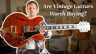 Are Vintage Guitars Worth Buying?