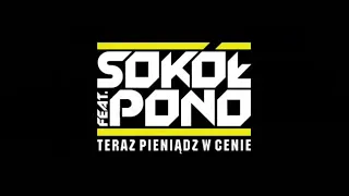 Sokół feat  Pono -  Bierzemy sprawy w swoje rece