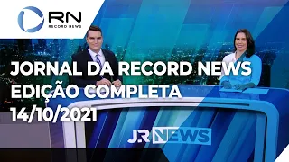 Jornal da Record News - 14/10/2021