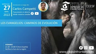 Los Evangelios: Caminos de evolución por Carlos Campetti