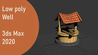 Modeling Low poly well - 3ds max tutorial