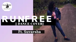 Deep Chills - Run Free ( Ft. IVIE ) | Dance Choreography - Ft. SUVARSHA | TIKTOK Version